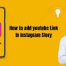 How to add youtube Link In Instagram Story